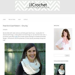 Free Knit Cowl Pattern - Chunky