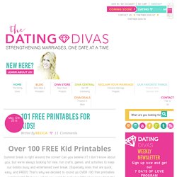 101 Free Printables For Kids! - The Dating Divas