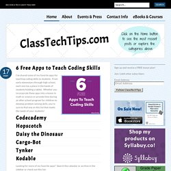 6 Free Apps to Teach Coding Skills