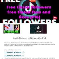 free tiktok followers free tiktok fans and likes [F16]