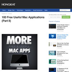 100 Free Useful Mac Applications (Part II)