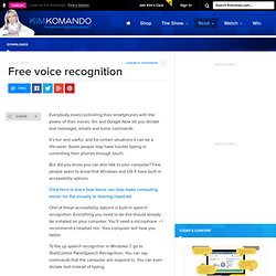 Free voice recognition