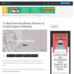 7+ Free WordPress Themes in 2016