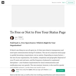 To Free or Not to Free Your Status Page – Jasen