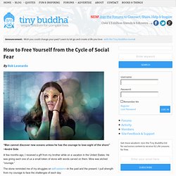 How to Free Yourself from the Cycle of Social Fear