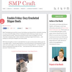 Freebie Friday: Cozy Crocheted Slipper Boots
