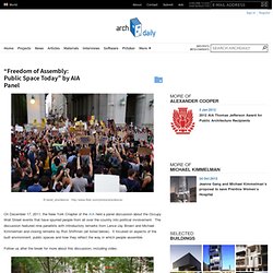 “Freedom of Assembly: Public Space Today” by AIA Panel