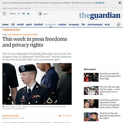 This week in press freedoms and privacy rights