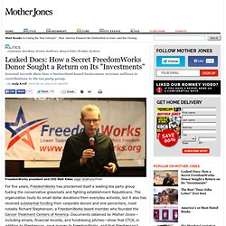 Leaked Docs: How a Secret FreedomWorks Donor Sought a Return on Its "Investments"