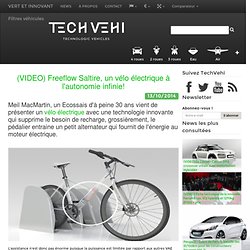 (VIDEO) Freeflow Saltire, un vélo électrique à l'autonomie infinie! - TechVehi