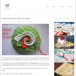 Freeform Crochet Spiral Scrumble