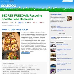 SECRET FREEGAN: Rescuing Food to Feed Homeless