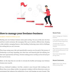 How to manage your freelance business - Ekprice