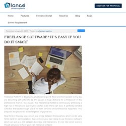 FREELANCE SOFTWARE? IT’S EASY IF YOU DO IT SMART - Freelancer Clone Script, Elance Clone - NLance