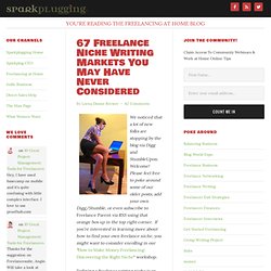 Freelance Parent & 67 Freelance Niche Writing Markets You May Have Never Considered