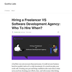 Hiring a Freelancer VS Software Development Agency
