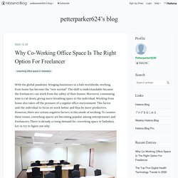 Why Co-Working Office Space Is The Right Option For Freelancer