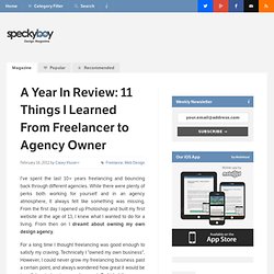 A Year In Review: 11 Things I Learned From Freelancer to Agency Owner