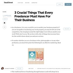 3 Crucial Things That Every Freelancer Must Have For Their Business