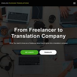 How can a Freelancer become an Owner of a Translation Company