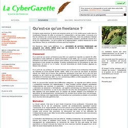 Mieux connaître les freelances - La CyberGazette, le journal des freelances