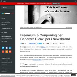 Freemium & Couponing per Generare Ricavi per i Newsbrand