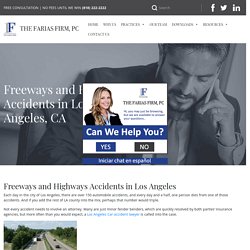 Freeways and Highways Accidents in Los Angeles, California