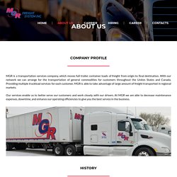 MGR Freight System, Inc – Miles ahead of everyone else