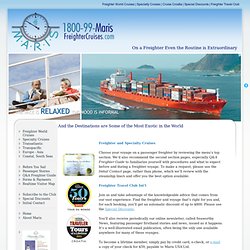 Maris Freighter Cruise & Travel Club, Around the World Cruises