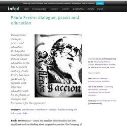 Paulo Freire: dialogue, praxis and education