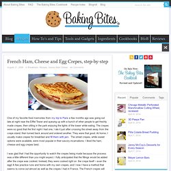 French Ham, Cheese and Egg Crepes, step-by-step