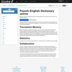 Dictionary French English Online, Glosbe