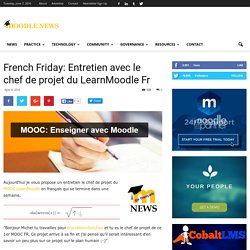 French Friday: Entretien avec le chef de projet du LearnMoodle Fr