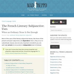 The French Literary Subjunctive: Uses