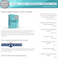 Learn French - Learn to Speak French with The Michel Thomas Method
