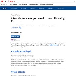 6 French podcasts you need to start listening to