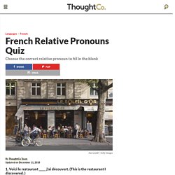 French Relative Pronouns Quiz