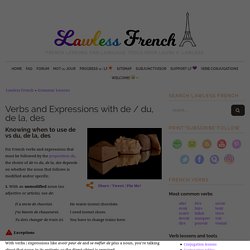 French Verbs and Expressions with De, Du, De la, Des