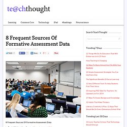 8 Frequent Sources Of Formative Assessment Data