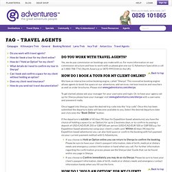 Frequently Asked Questions Travel Agents Frequently Asked Questions