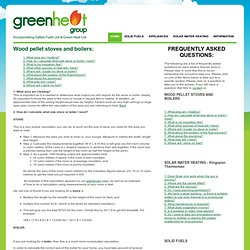 Some frequently asked questions - Green Heat