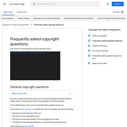 Frequently asked copyright questions - YouTube Help