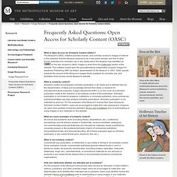 Frequently Asked Questions: Open Access for Scholarly Content (OASC)