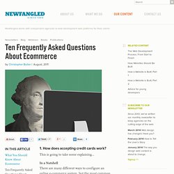 Frequently Asked Questions About Ecommerce