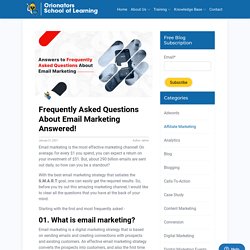 Frequently Asked Questions About Email Marketing Answered