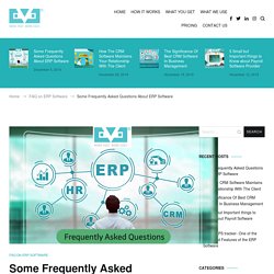 Some Frequently Asked Questions About ERP software