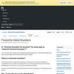 Frequently Asked Questions · jackpal/Android-Terminal-Emulator Wiki