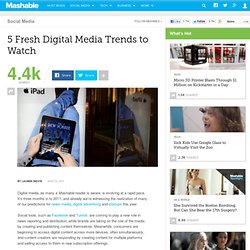 5 Fresh Digital Media Trends to Watch