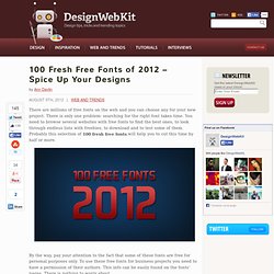 100 Fresh Free Fonts of 2012 – Spice Up Your Designs