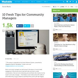 10 Fresh Tips for Community Managers